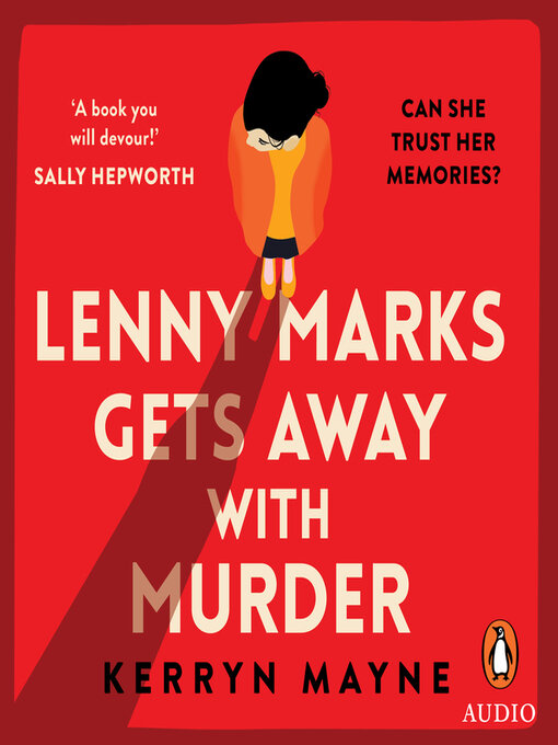 Title details for Lenny Marks Gets Away With Murder by Kerryn Mayne - Wait list